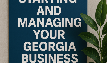 Starting and Managing Your Georgia Business
